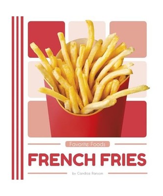 French Fries, Candice Ransom