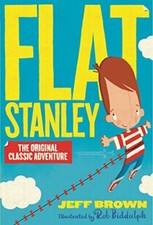 Flat Stanley By Jeff Brown, Rob Biddulph