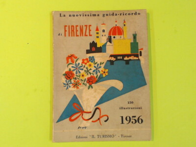 DER BRANDNEUE LEITFADEN ERINNERUNG AN FLORENZ AUSGABEN DES TOURISMUS 1956