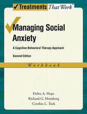 Image of Managing Social Anxiety, Workbook a Cognitive-Behavioral Therapy Approach (Treat