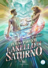 L'Anello di Saturno - Volume IV - [Pav Edizioni]