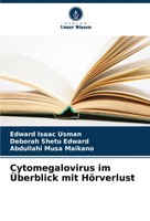 Edward Isaac Usman (U. A.) | Cytomegalovirus Im ÜBerblick Mit HöRverlust | Buch