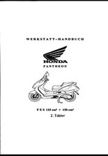 Werkstatt-Handbuch, Honda Pantheon FES 125 /150 2 Takter  PDF Datei Reparaturan