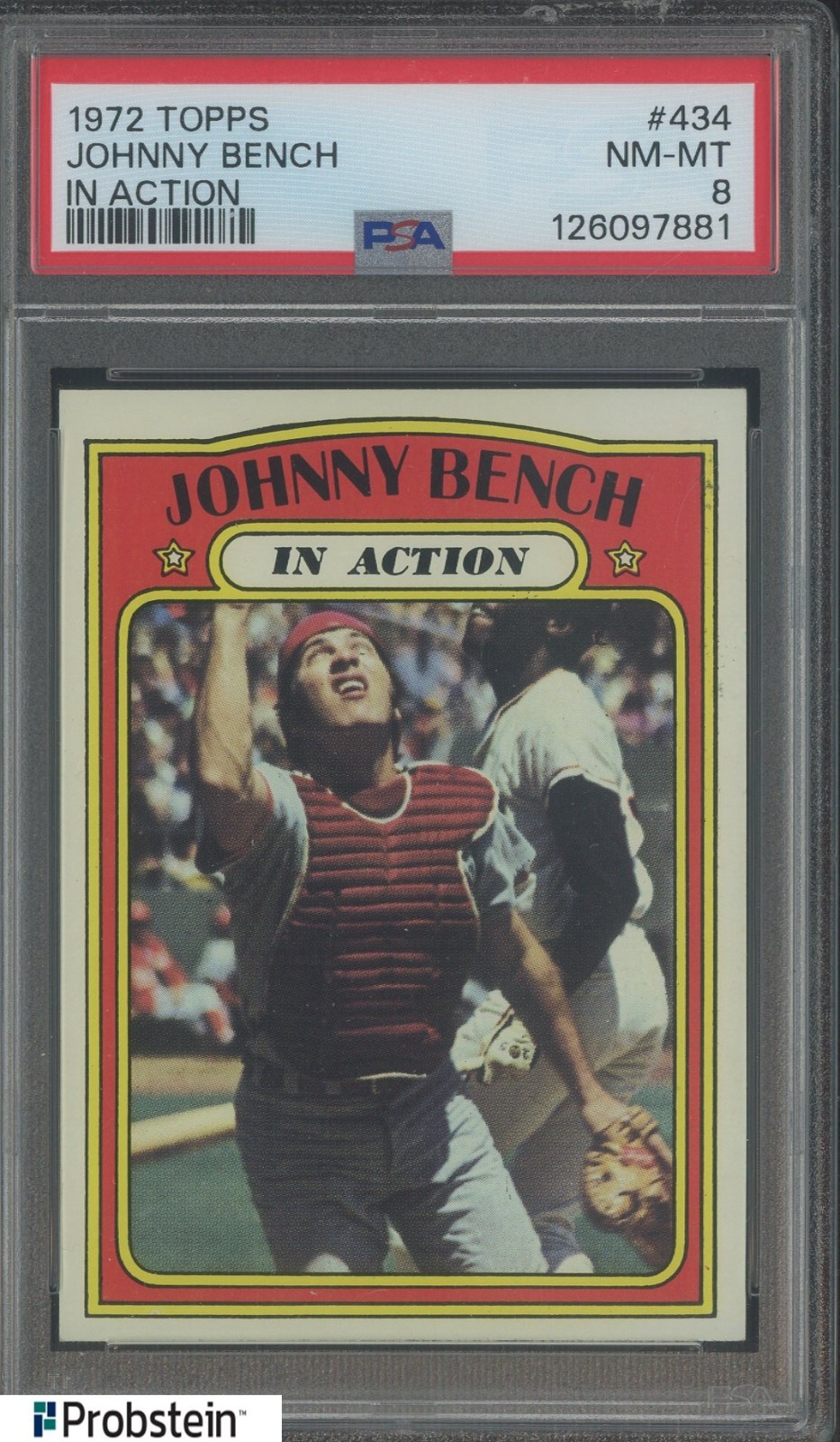 1972 Topps #434 Johnny Bench In Action PSA 8 HOF Reds Centered