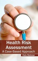 Felix Rohmer | Health Risk Assessment | Buch | Englisch (2015) | Gebunden