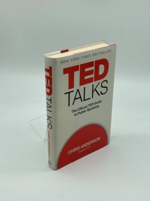 TED Talks The Official TED Guide to Public Speaking