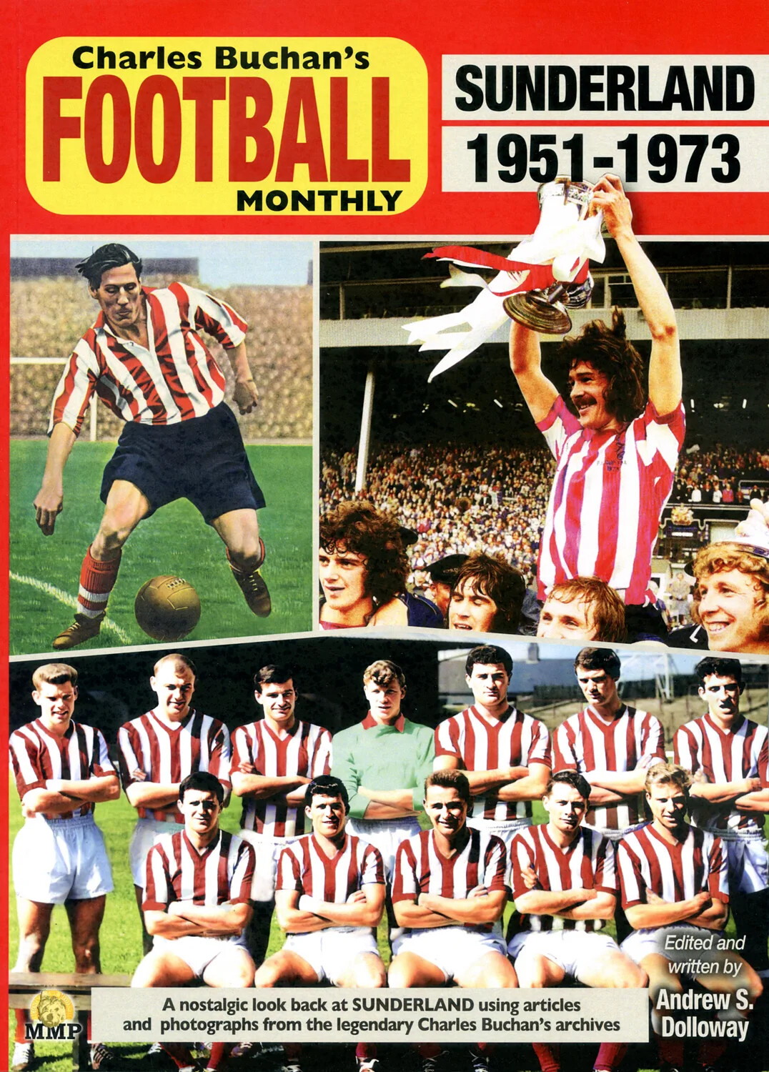 Charles Buchan's Football Monthly - Sunderland AFC 1951-1973 - football book