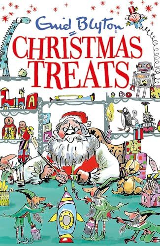 Christmas Treats: Contains 29 classic Blyton tales (Bumper Short