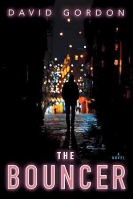 The Bouncer - Paperback, by Gordon David - Very Good