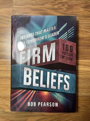 Firm Beliefs Signed by Bob Pearson HC/DJ 2023 Ships Fast