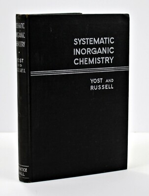 Systemic Inorganic Chemistry Of 5th & 6th Group Nonmetallic Elements 1946 Yost +