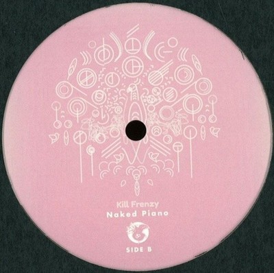 KILL FRENZY Naked Piano 12'' NEW VINYL Dirtybird Claude VonStroke Justin Martin 