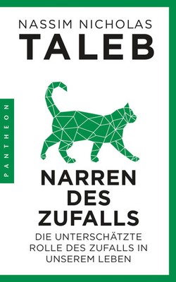 Narren des Zufalls | Nassim Nicholas Taleb | Taschenbuch | 352 S. | Deutsch