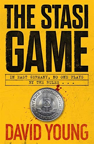The Stasi Game: The sensational Cold War crime thriller (The Oberleutnant Karin