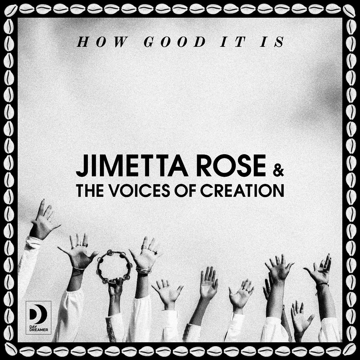 Jimetta Rose & The Voices of Creation How Good It Is (Vinyl LP) 12" Album