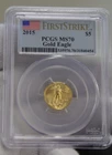 2015 US 1/10th oz Gold Eagle $5 PCGS MS70 First Strike.
