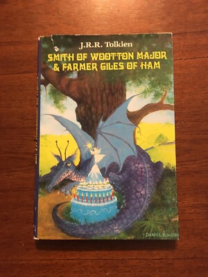 Smith of Wootton Major & Farmer Giles of Ham By J.R.R. Tolkien BCE Hardcover
