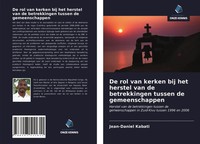 Jean-Daniel Kabati | De Rol Van Kerken Bij Het Herstel Van De Betrekkingen...