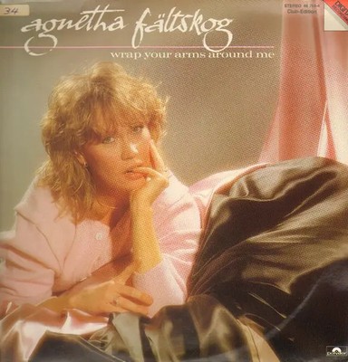 LP Agnetha Fältskog Wrap Your Arms Around Me CLUB EDITION NEAR MINT Polydor