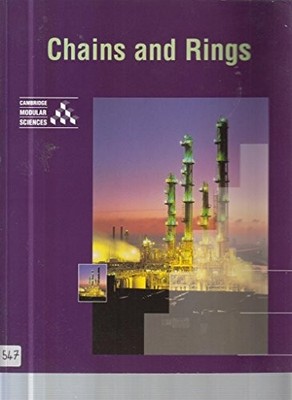 Chains and Ring by University of Cambridge Local Examinations Syndica 0521422051