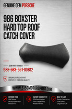Genuine Porsche 986 Boxster Hard Top Hardtop Roof Catch Cover 98656355100b12