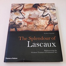 The Splendour of Lascaux by Norbert Aujoulat (Hardback, 2005)
