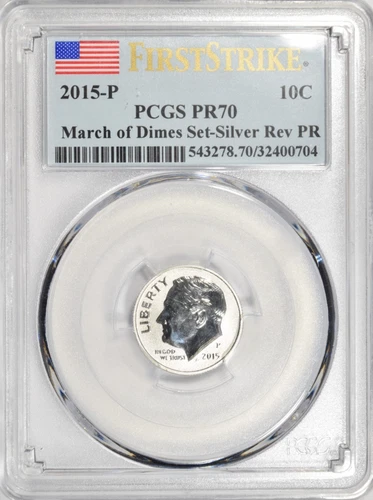 2015 P Reverse Proof March of Dimes Silver Roosevelt Dime ~ PCGS PR70