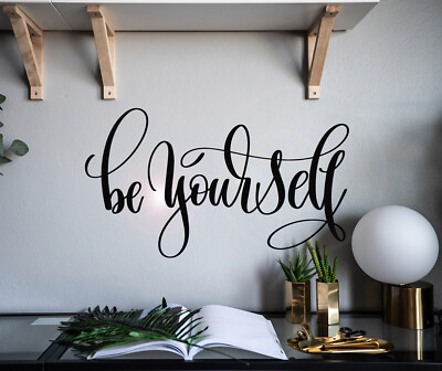 Vinyl Wall Decal Words Be Yourself Inspiring Phrase Stickers 28.5 in x 16 gz009