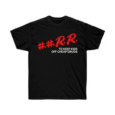 RR DARE To Keep Kids Off Cheap Drugs KanKan Really Rich Merch Tee Shirt