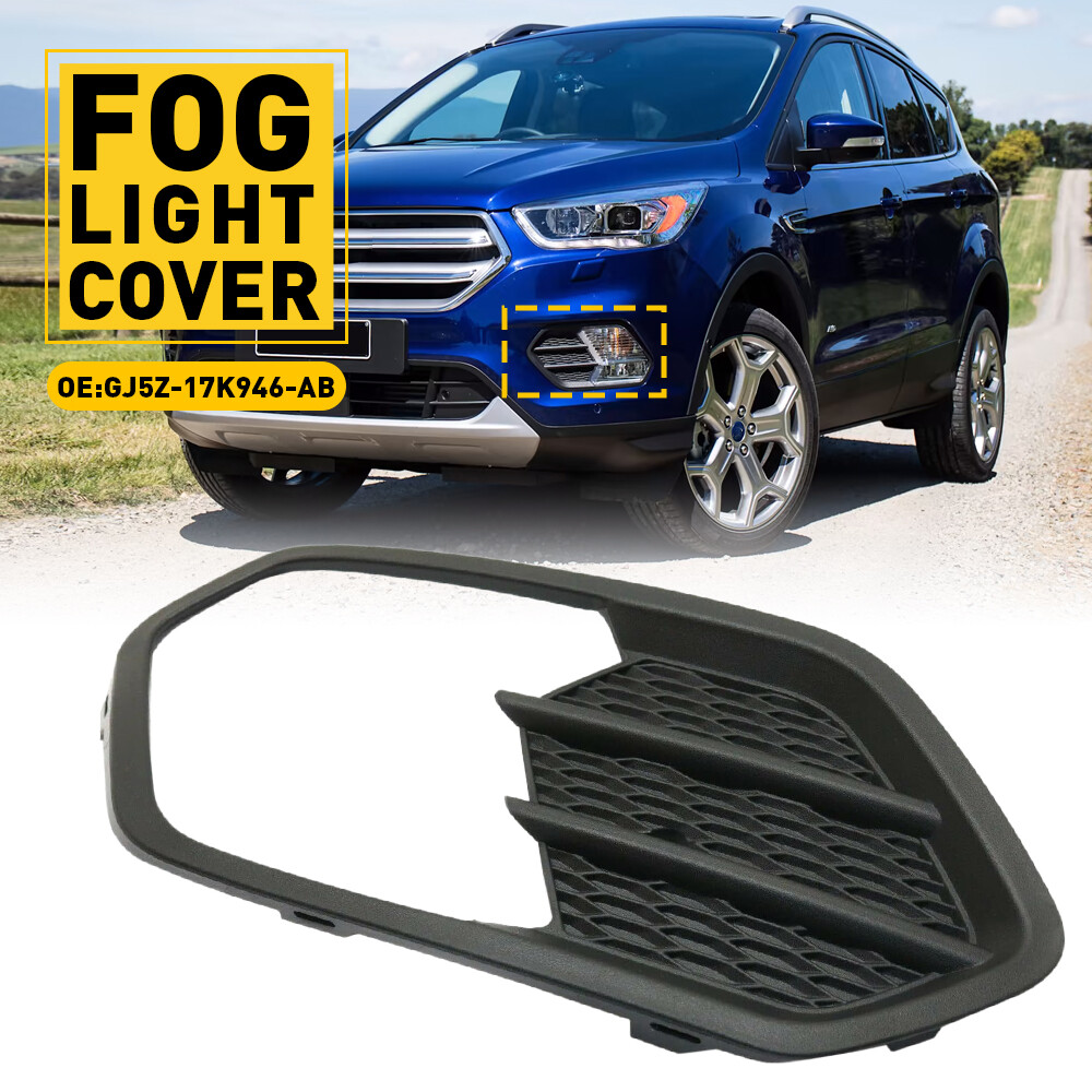 Left Driver Side Fog Light Cover – Fits 2017-2019 Ford Escape – GJ5Z17K946AB – Textured Black