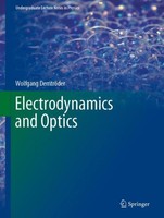 Electrodynamics And Optics Wolfgang DemtröDer