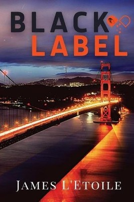James L'Etoile Black Label (Paperback)