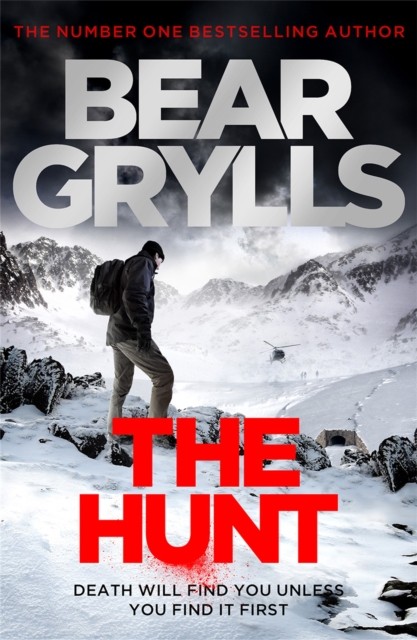 Bear Grylls: The Hunt by Bear Grylls (Paperback Book)