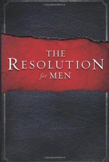The Resolution for Men von Kendrick, Stephen, Kendrick, ... | Buch | Zustand gut