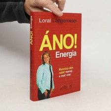 Áno! Energia  |  Loral Langemeier