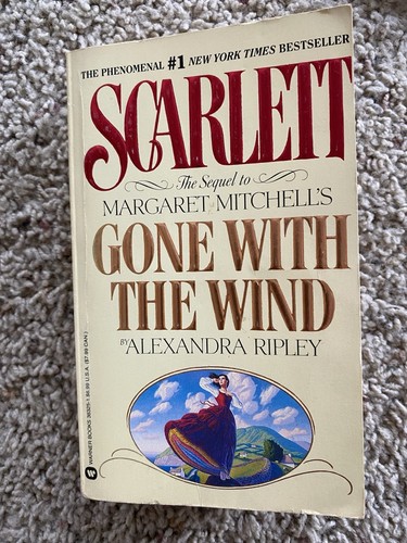 Scarlett The Sequel To Gone With The Wind By Alexandra Ripley Paperback ...