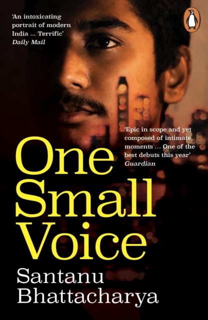 One Small Voice by Santanu Bhattacharya (Paperback Book)