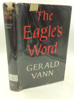 THE EAGLE'S WORD by Gerald Vann, introduction - 1961 - St. John Gospel -Catholic