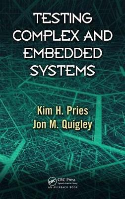 Testing Complex and Embedded Systems - 9781439821404