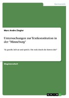Untersuchungen Zur Textkonstitution In Der 'Minneburg' | Buch | 9783668365490