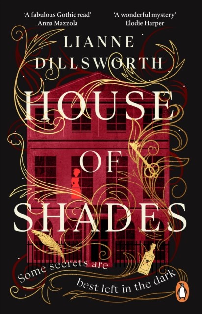 House of Shades by Lianne Dillsworth (Paperback Book)