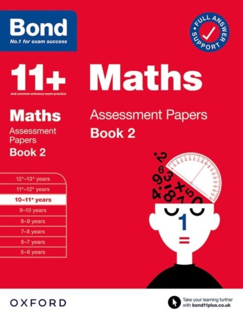 Bond 11+ Maths Assessment Papers 10-11 Years Book 2: For 11+ GL assessment and