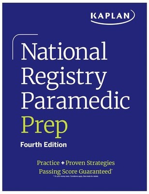 National Registry Paramedic Prep: Practice + Proven Strategies Paperback