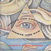 Where the Pyramid Meeds the Eye :  A Tribute To ROKY ERICKSON   -   Brand New