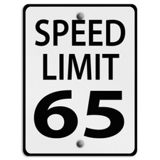 Aluminum Vertical Metal Sign Speed Limit 65 Weatherproof Street