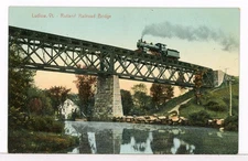 RUTLAND Steam Locomitive Crosses RR Bridge in Ludlow VT 1907-1915 Postcard