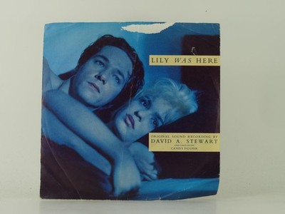 DAVID A STEWART FT CANDY DULFER LILY WAS HERE (1) (26) 2 Track 7'' Single includi