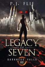 P. J. Flie | Legacy of Seven | Taschenbuch | Englisch (2023) | Darkness Falls