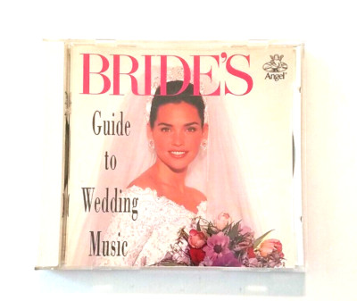 Bride's Guide to Wedding Music by Various Artists (CD, Sep-1993, Angel ...