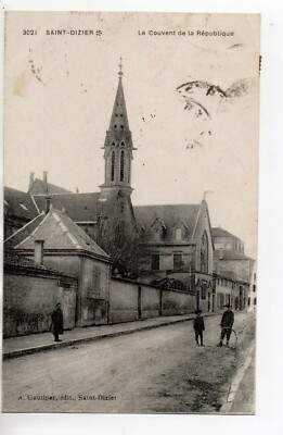 SAINT DICIER - Haute Marne - postcard 52 - Le convent de la République
